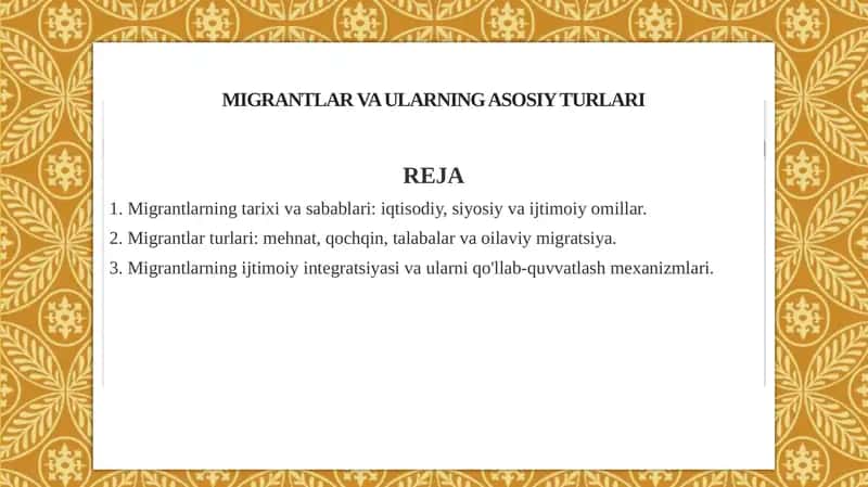 Migrantlar va ularning asosiy turlari