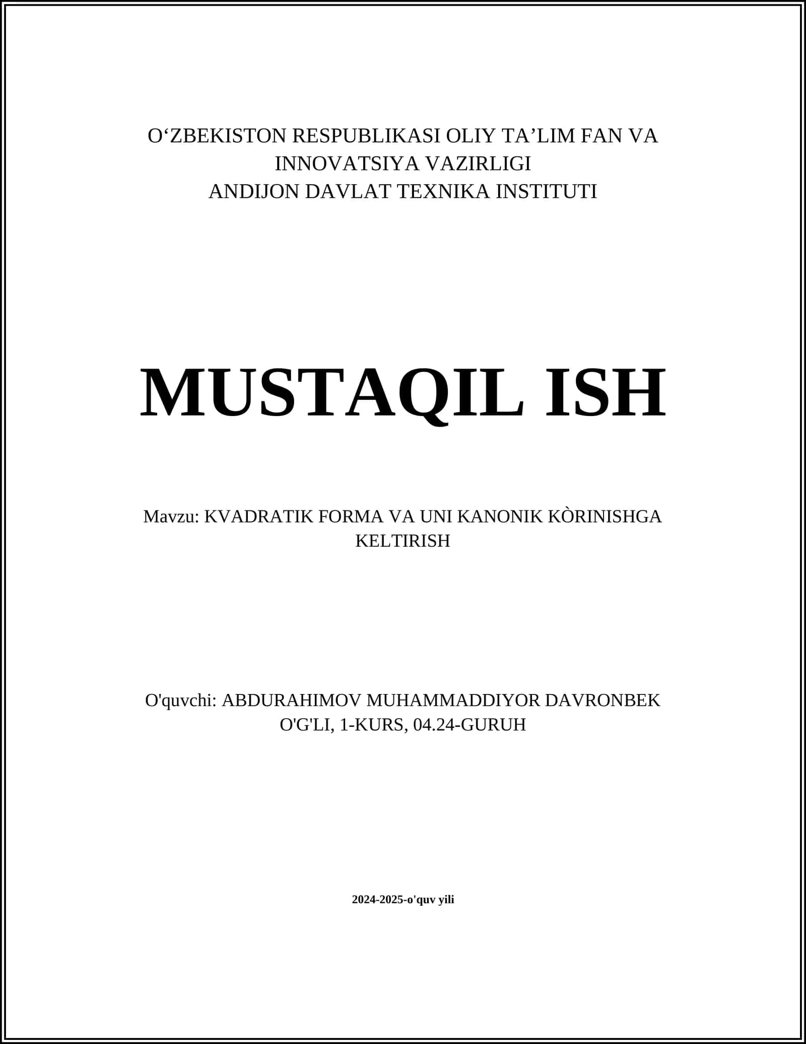 KVADRATIK FORMA VA UNI KANONIK KÒRINISHGA KELTIRISH