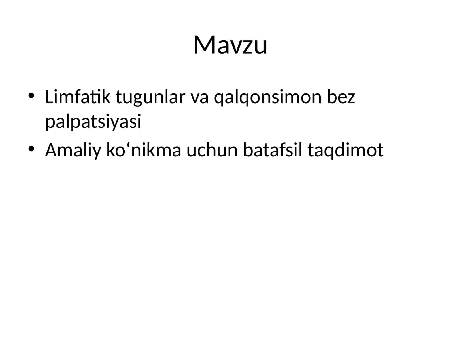 Limfatik tugunlar va qalqonsimon bez palpatsiyasi