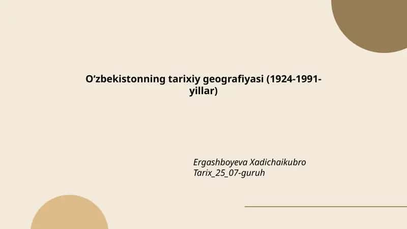 Oʻzbekistonning tarixiy geografiyasi (1924-1991-yillar)