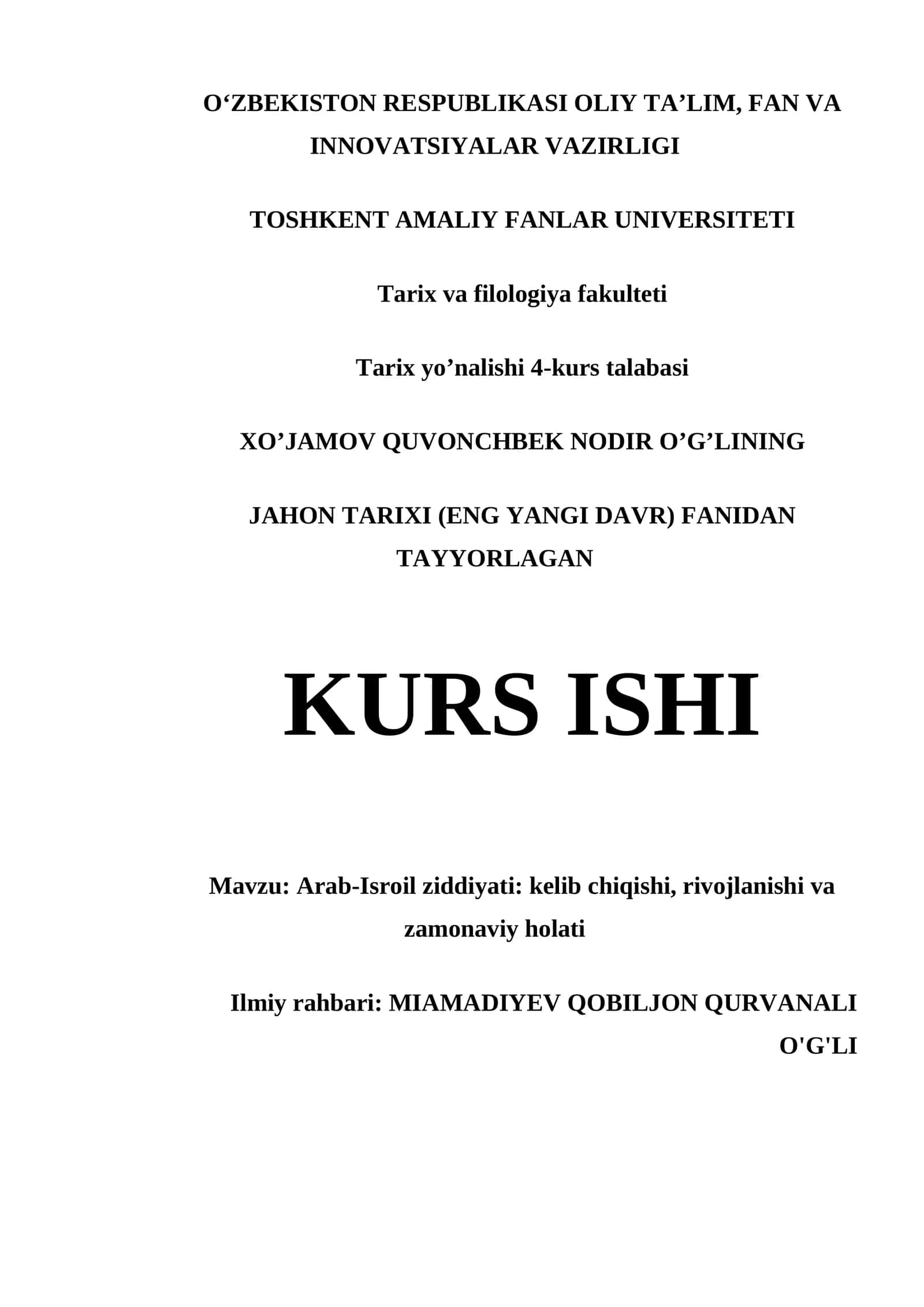 ARAB-ISROIL ZIDDIYATI: KELIB CHIQISHI, RIVOJLANISHI VA ZAMONAVIY HOLATI
