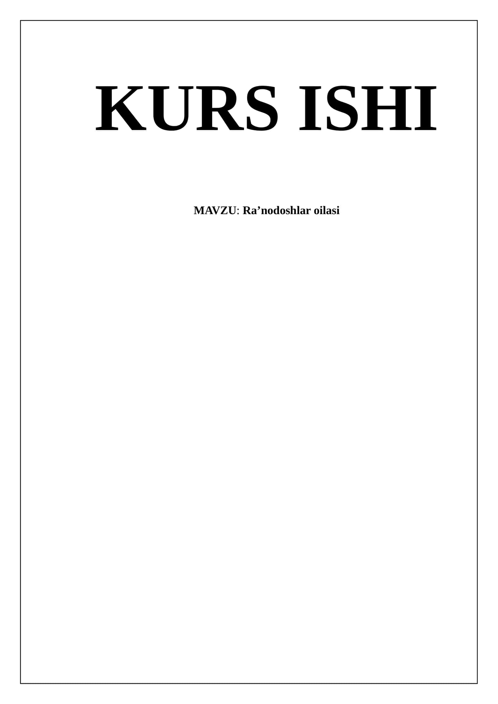 Ra’nodoshlar oilasi