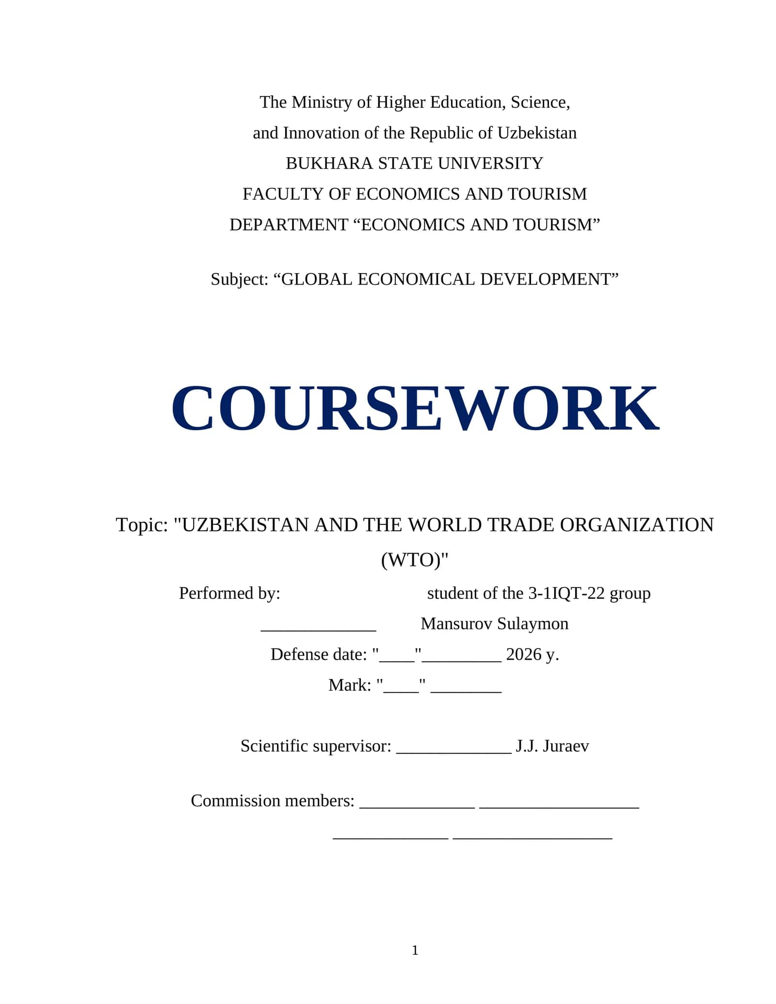 UZBEKISTAN AND THE WORLD TRADE ORGANIZATION (WTO)