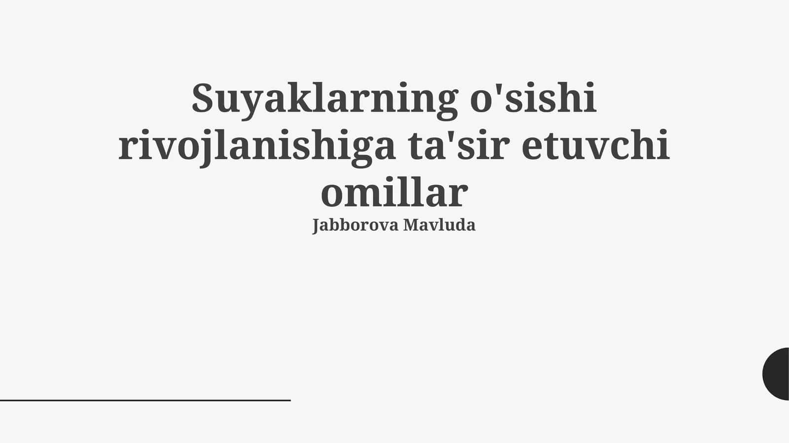 Suyaklarning o'sishi rivojlanishiga ta'sir etuvchi omillar