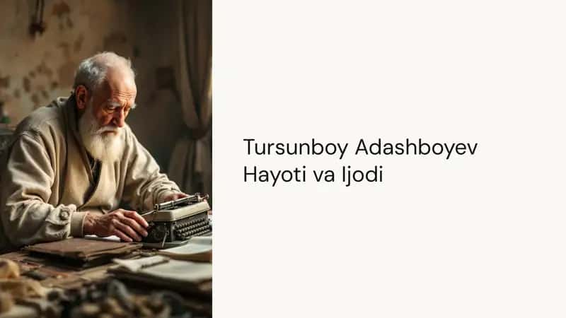 Tursunboy Adashboyev Hayoti va Ijodi