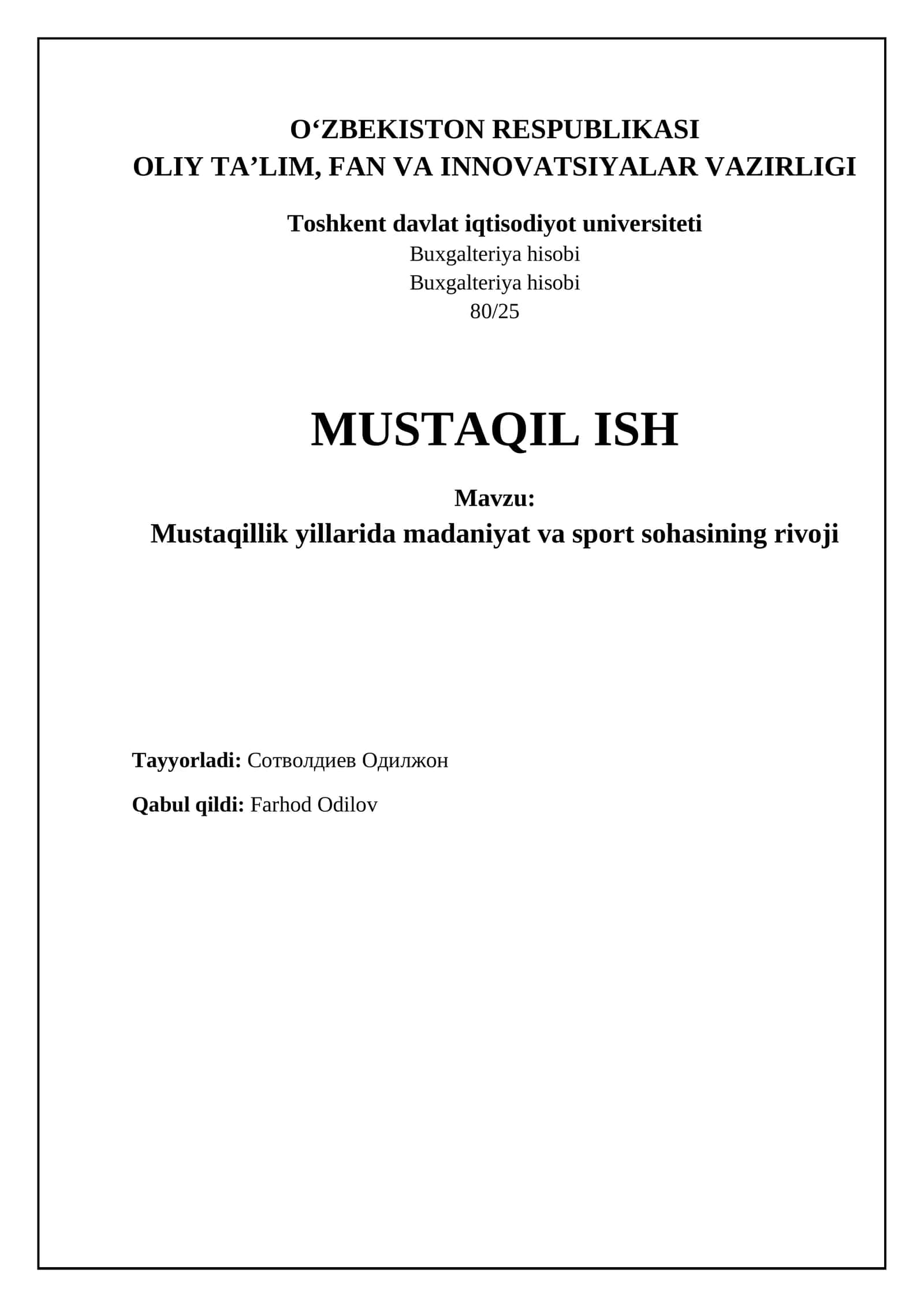 Mustaqillik yillarida madaniyat va sport sohasining rivoji