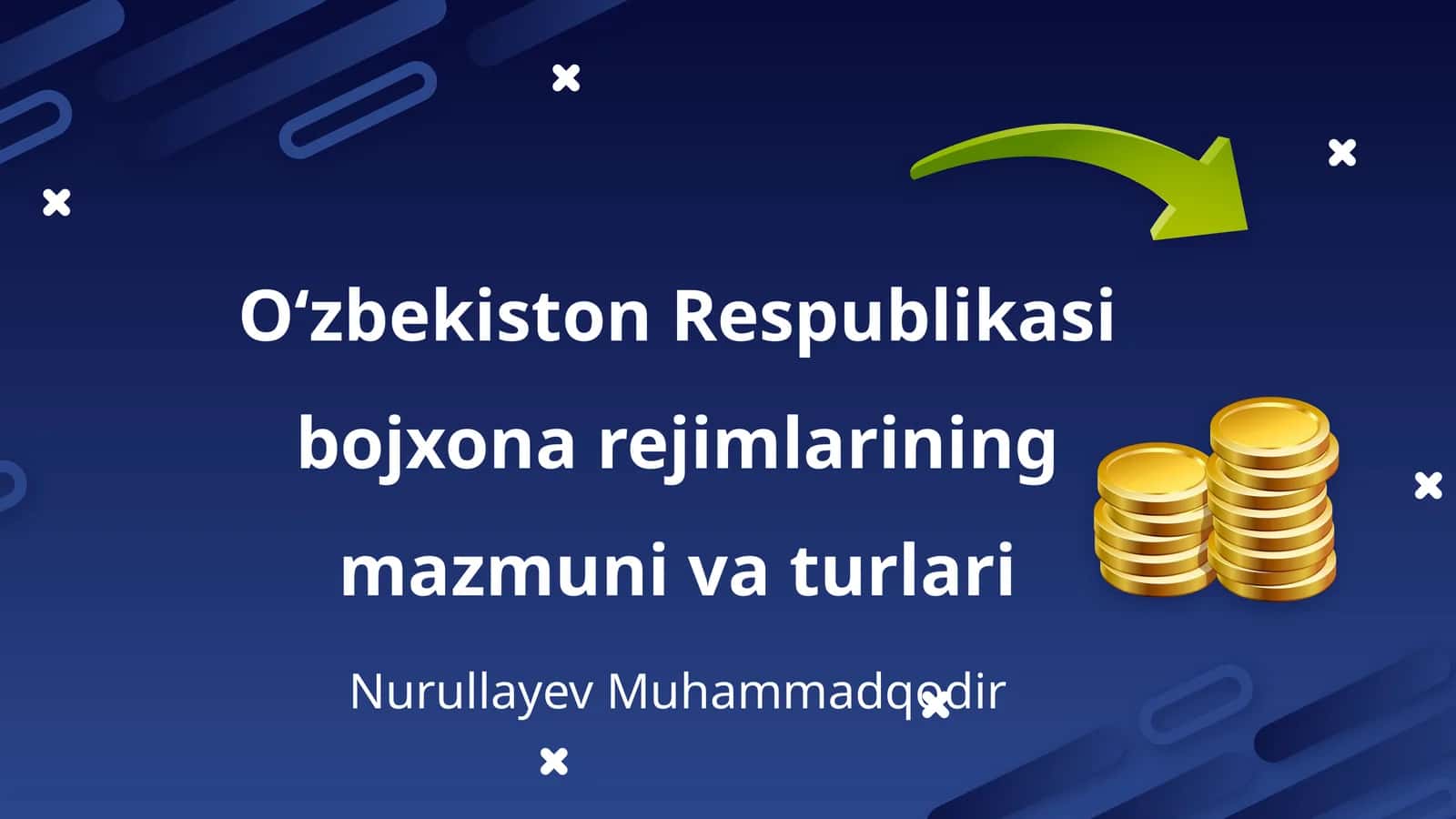 O‘zbekiston Respublikasi bojxona rejimlarining mazmuni va turlari
