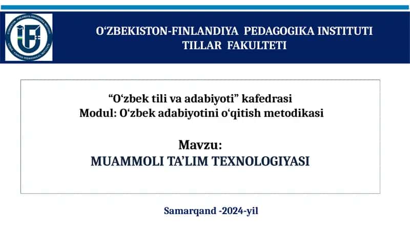 Muammoli ta'lim texnologiyasi
