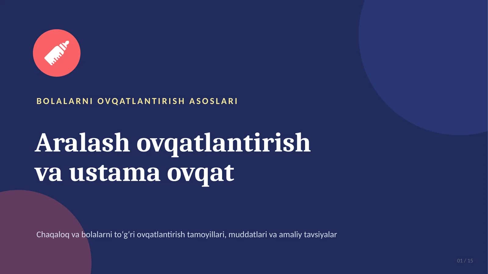 Aralash ovqatlantirish va ustama ovqat — 15 slaydlik taqdimot