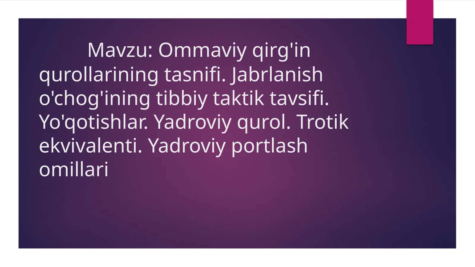Ommaviy qirg'in qurollarining tasnifi
