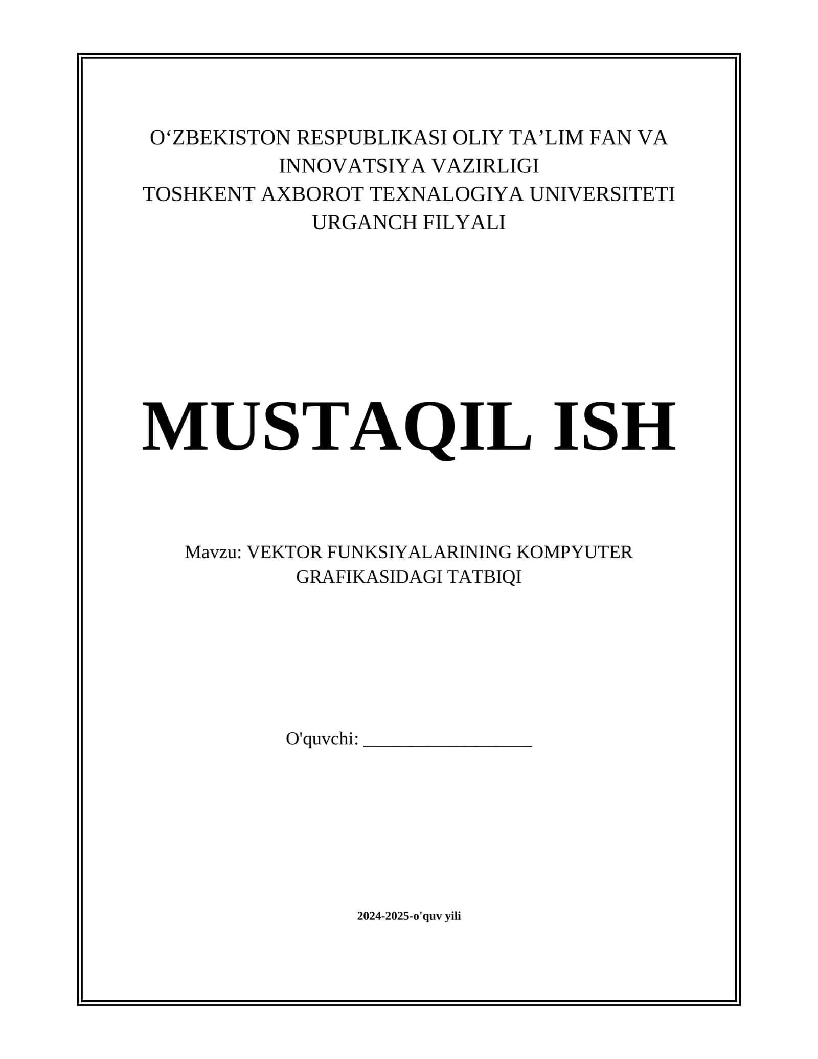 VEKTOR FUNKSIYALARINING KOMPYUTER GRAFIKASIDAGI TATBIQI