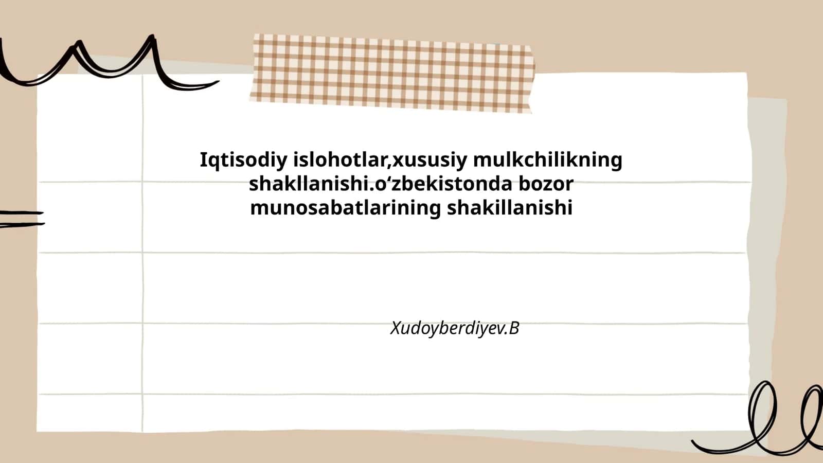 Iqtisodiy islohotlar, xususiy mulkchilikning shakllanishi
