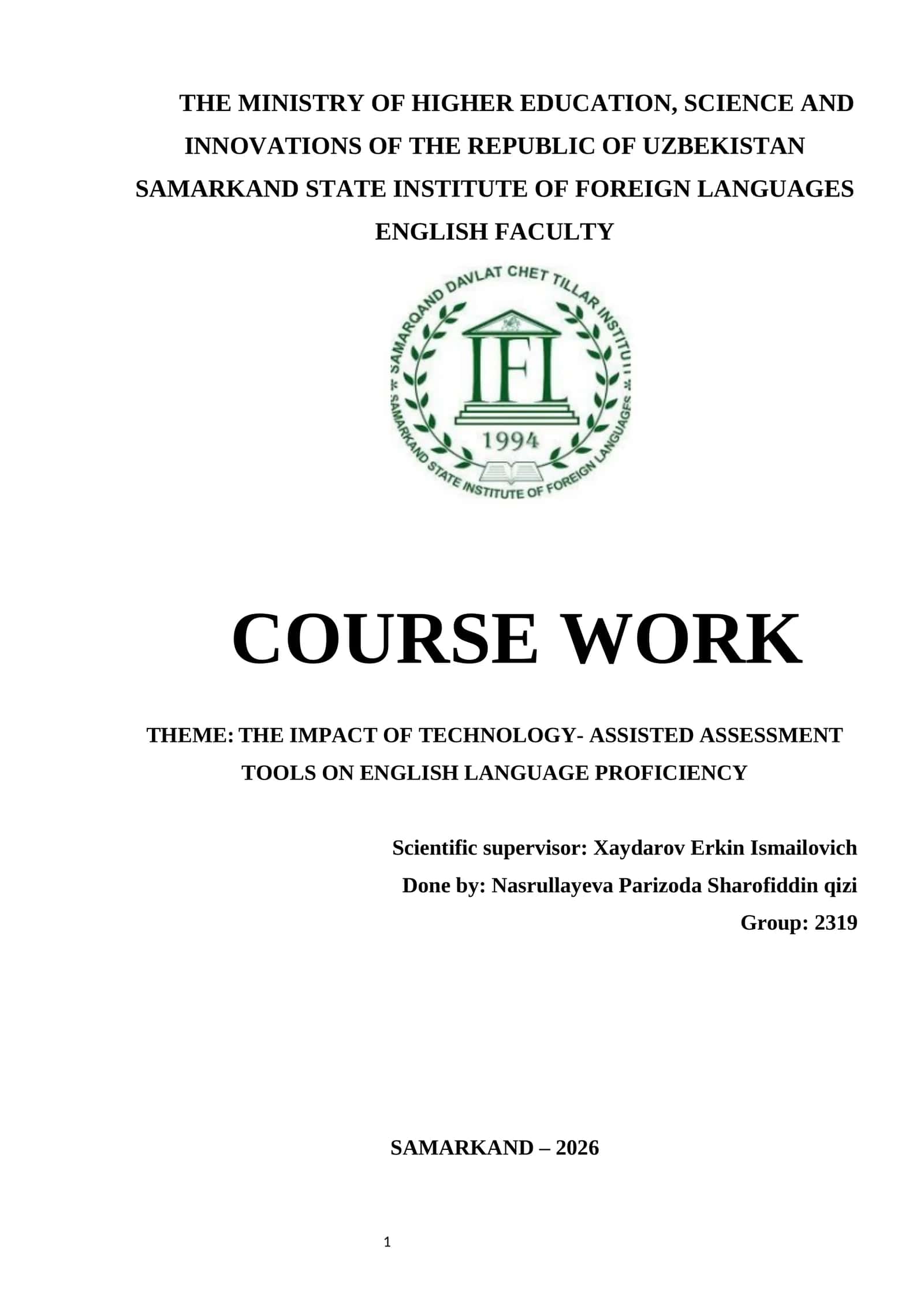 COURSE WORK: "THE IMPACT OF TECHNOLOGY-ASSISTED ASSESSMENT TOOLS ON ENGLISH LANGUAGE PROFICIENCY"