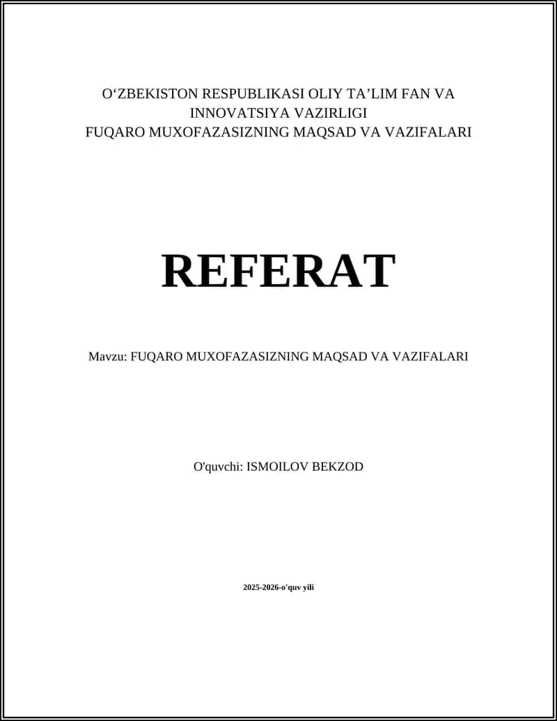 FUQARO MUXOFAZASIZNING MAQSAD VA VAZIFALARI