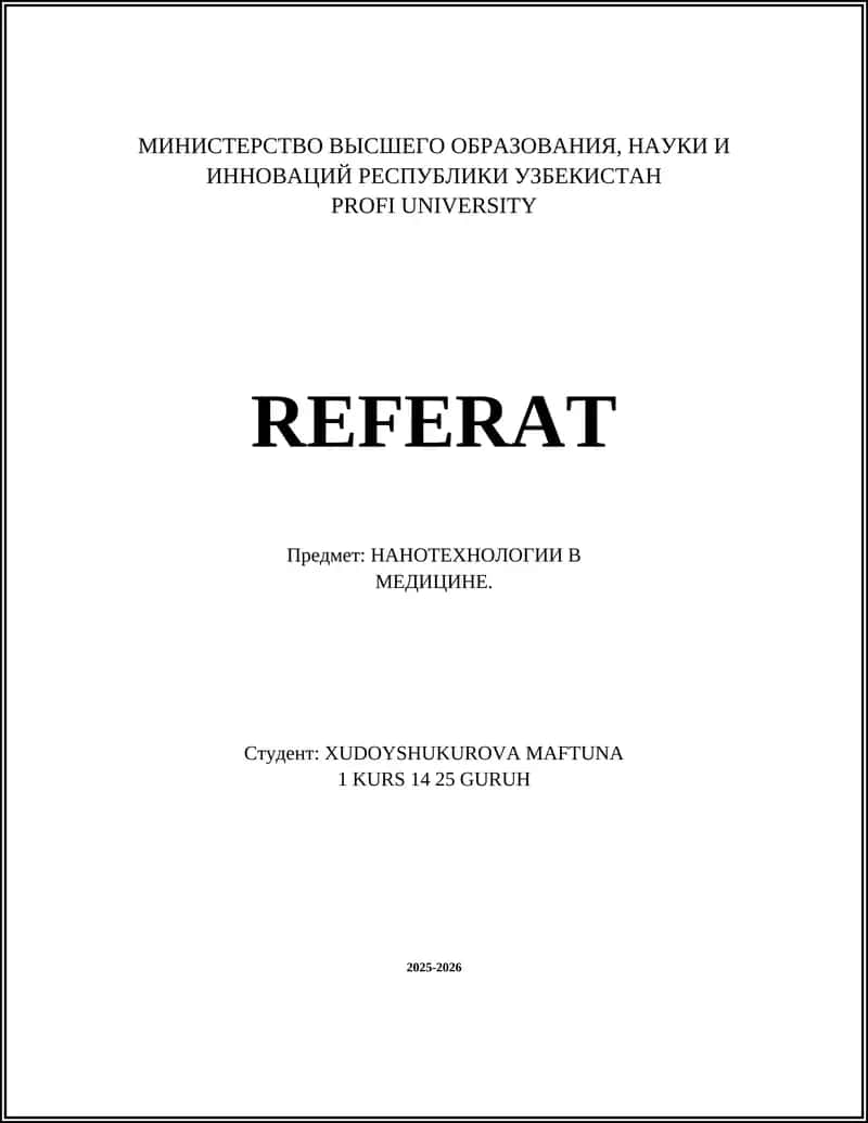 НАНОТЕХНОЛОГИИ В МЕДИЦИНЕ