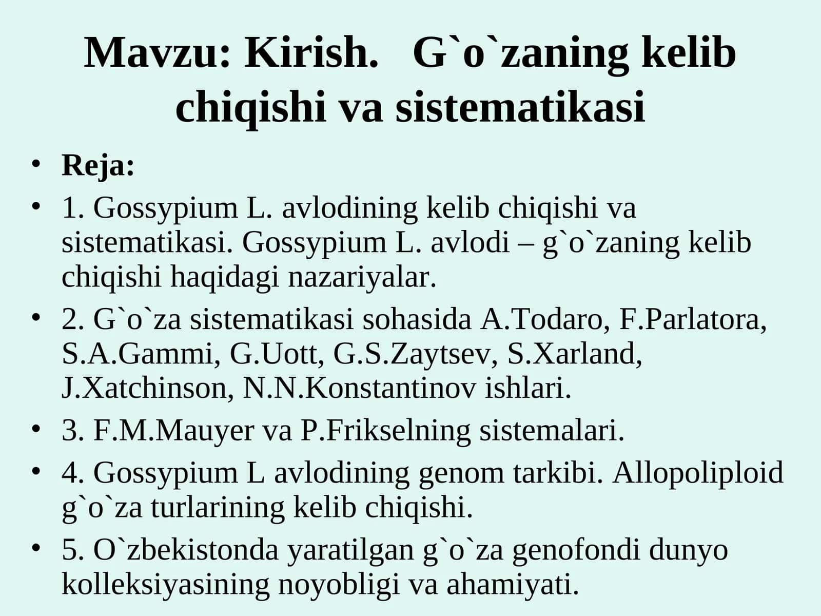 G`o`zaning kelib chiqishi va sistematikasi