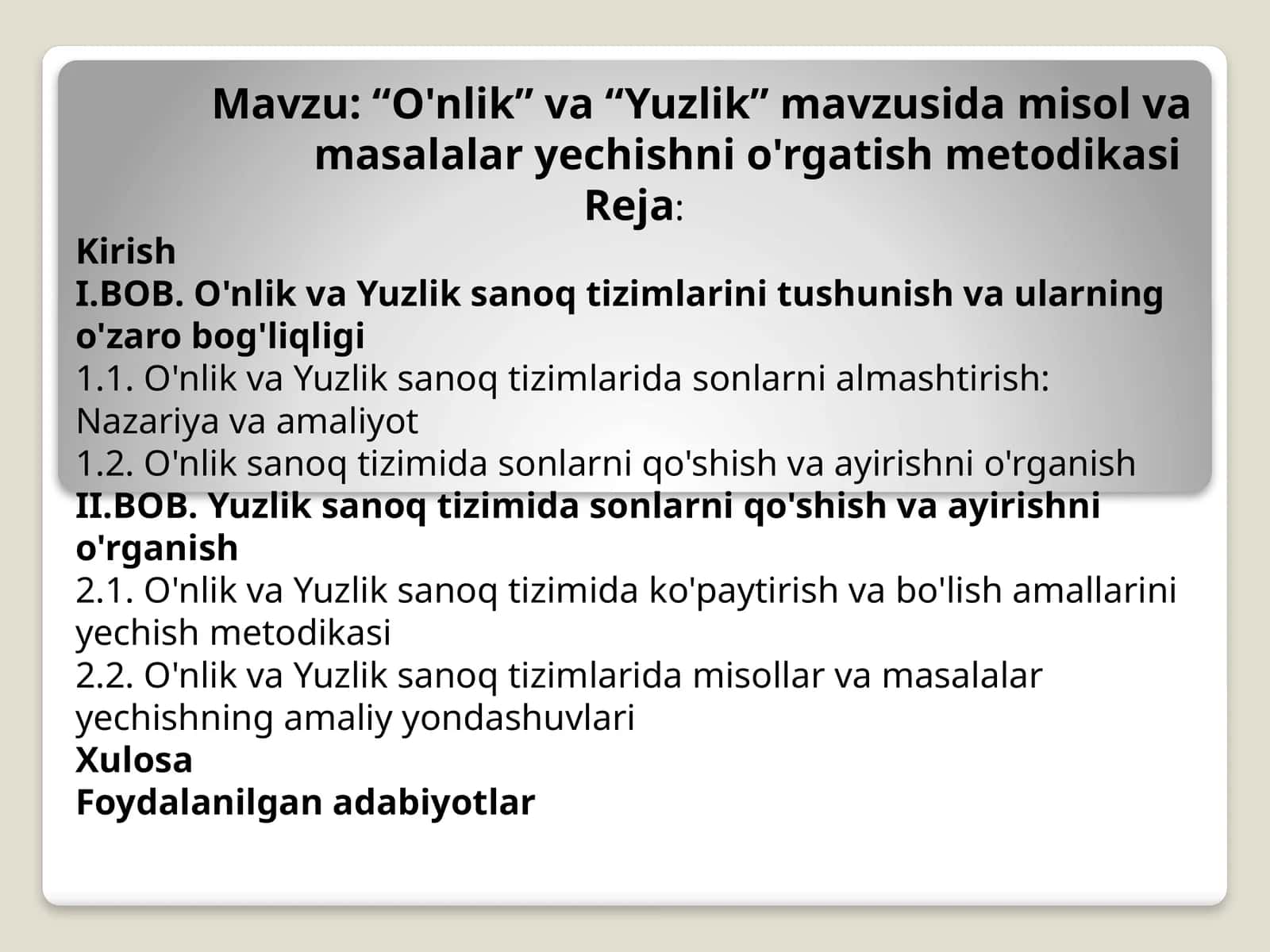 “O'nlik” va “Yuzlik” mavzusida misol va masalalar yechishni o'rgatish metodikasi