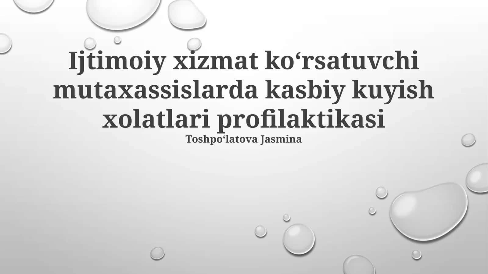 Ijtimoiy xizmat koʻrsatuvchi mutaxassislarda kasbiy kuyish xolatlari profilaktikasi