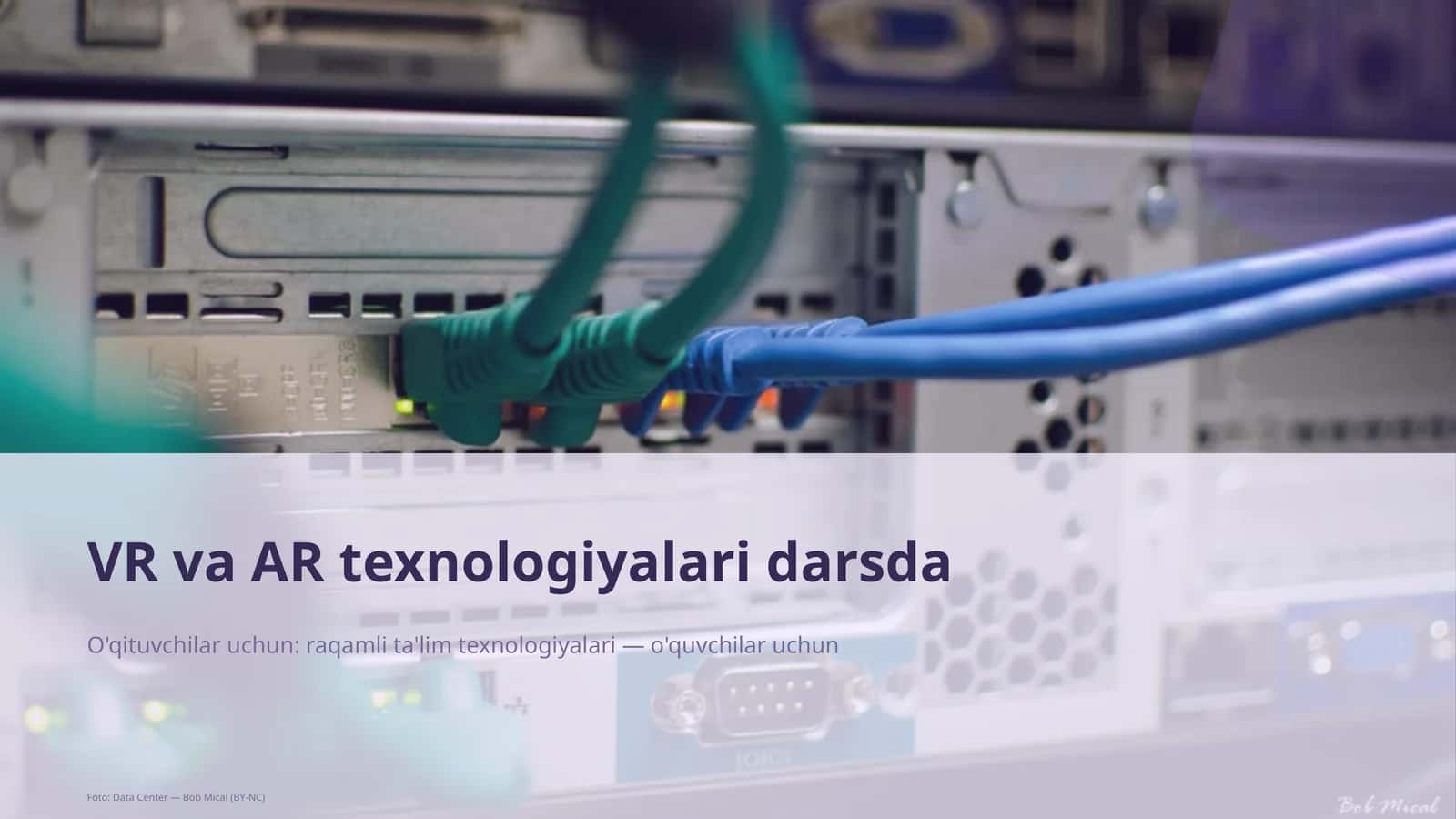 VR va AR texnologiyalari darsda