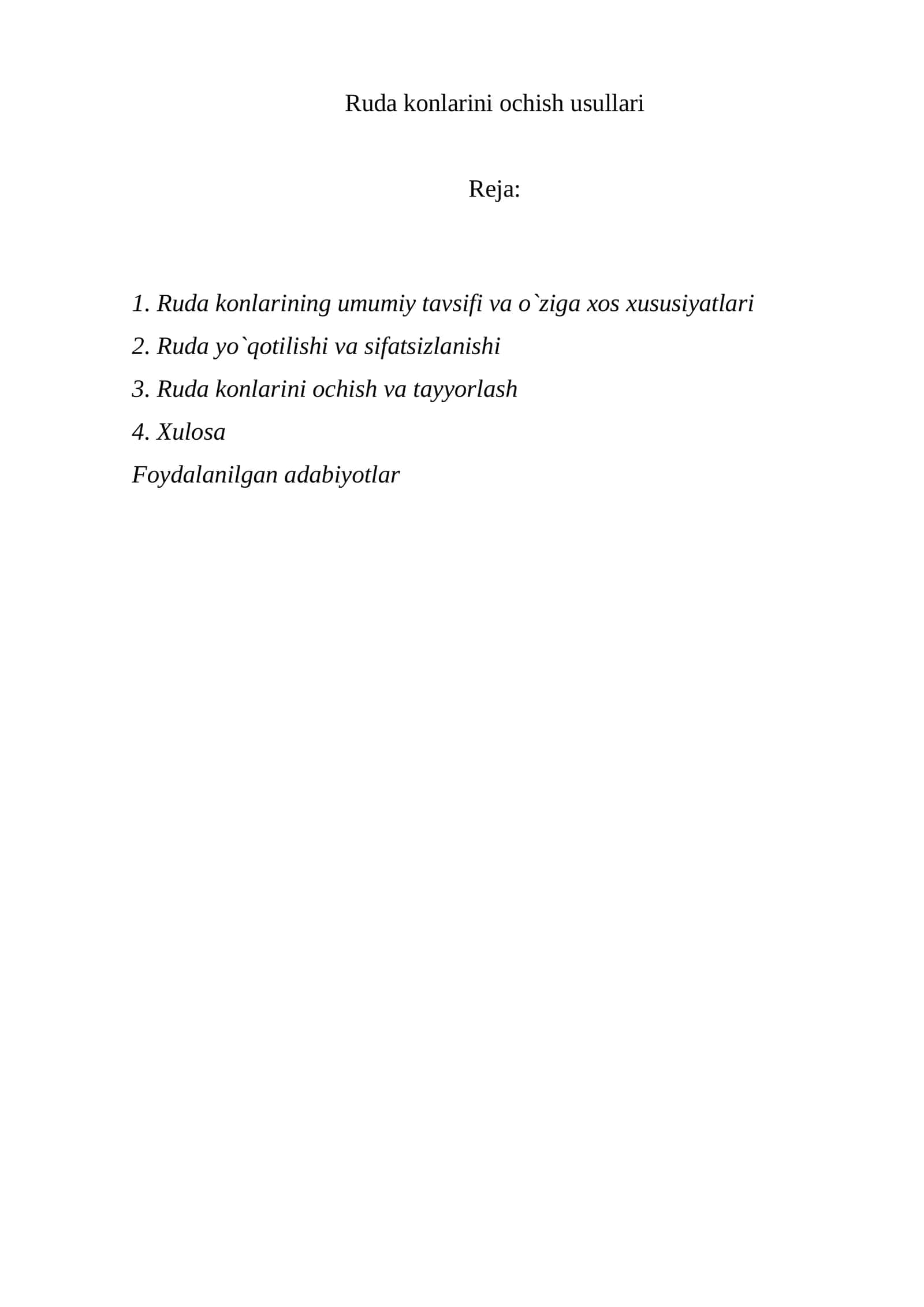 Ruda konlarini ochish usullari