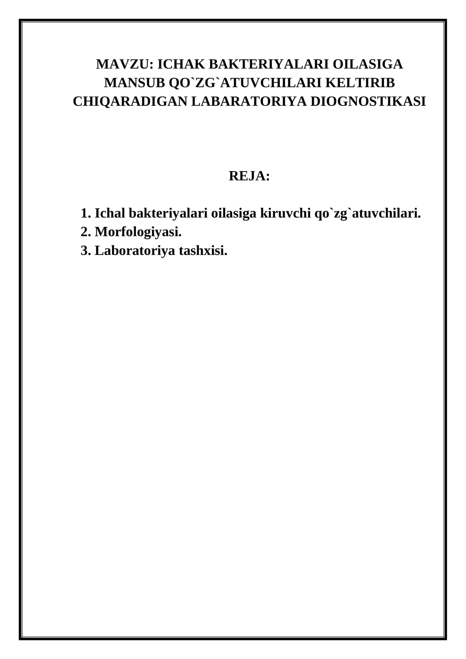 ICHAK BAKTERIYALARI OILASIGA MANSUB QO`ZG`ATUVCHILARI KELTIRIB CHIQARADIGAN LABARATORIYA DIOGNOSTIKASI