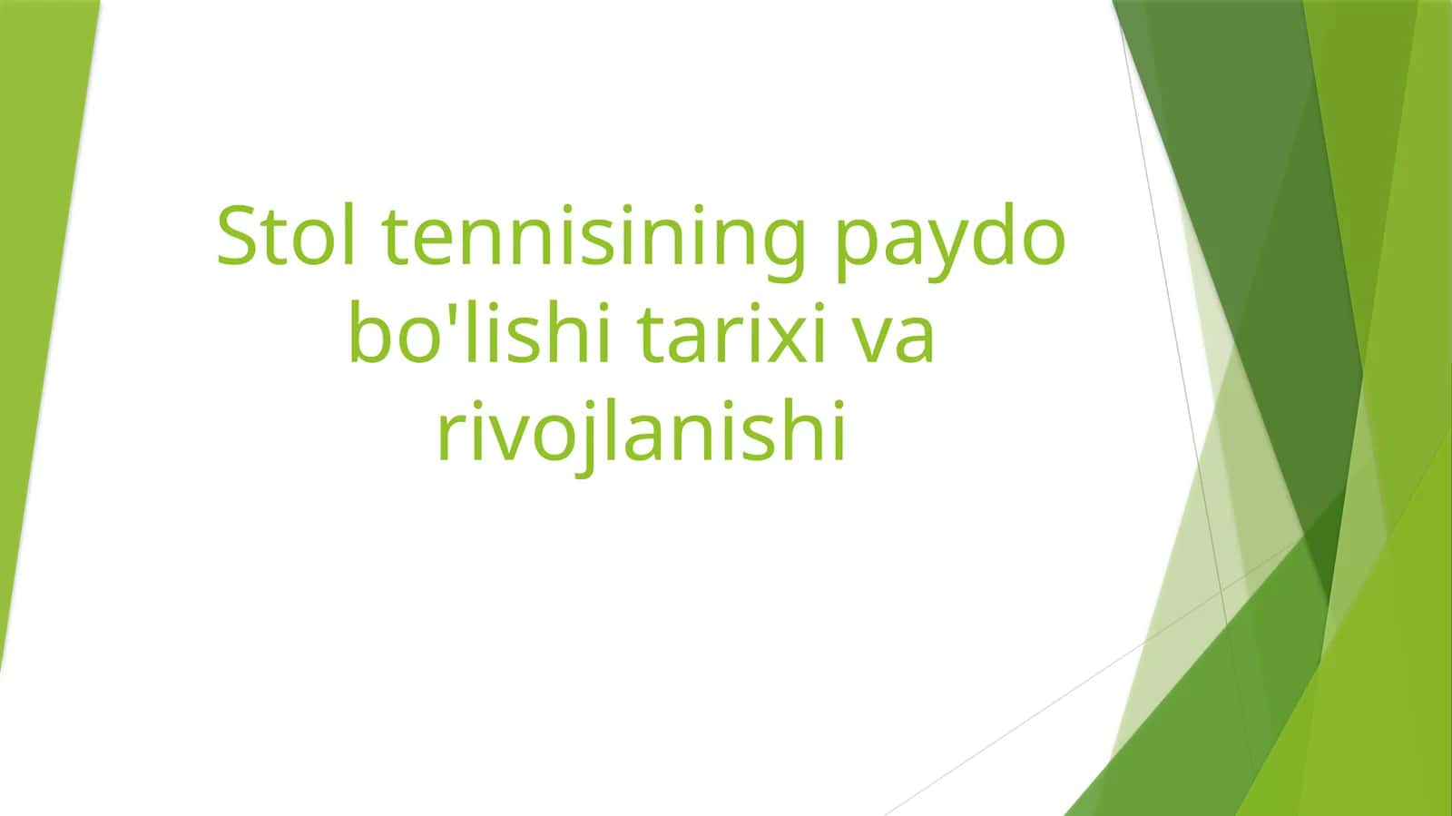 Stoltennisining paydo bo'lishi tarixi va rivojlanishi