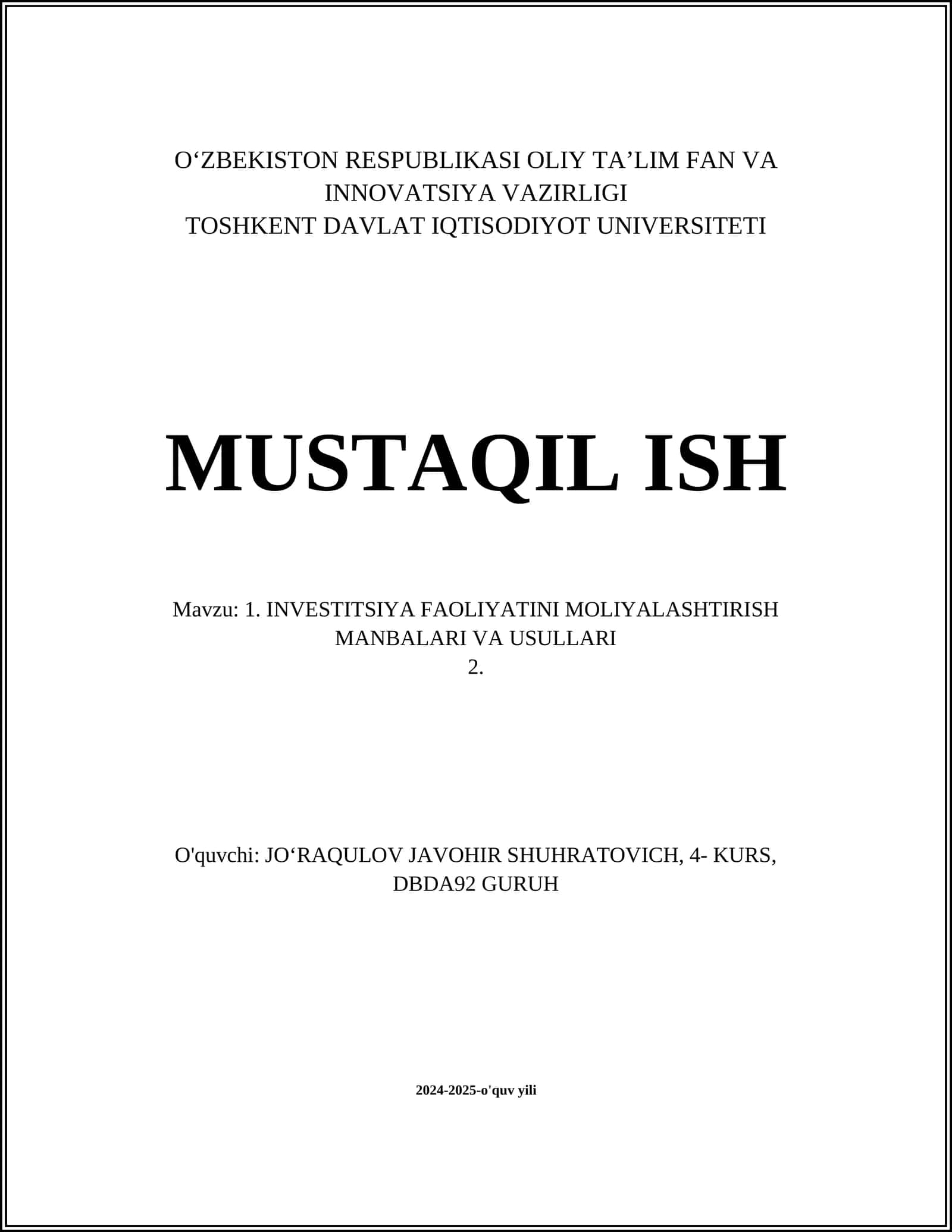 INVESTITSIYA FAOLIYATINI MOLIYALASHTIRISH MANBALARI VA USULLARI