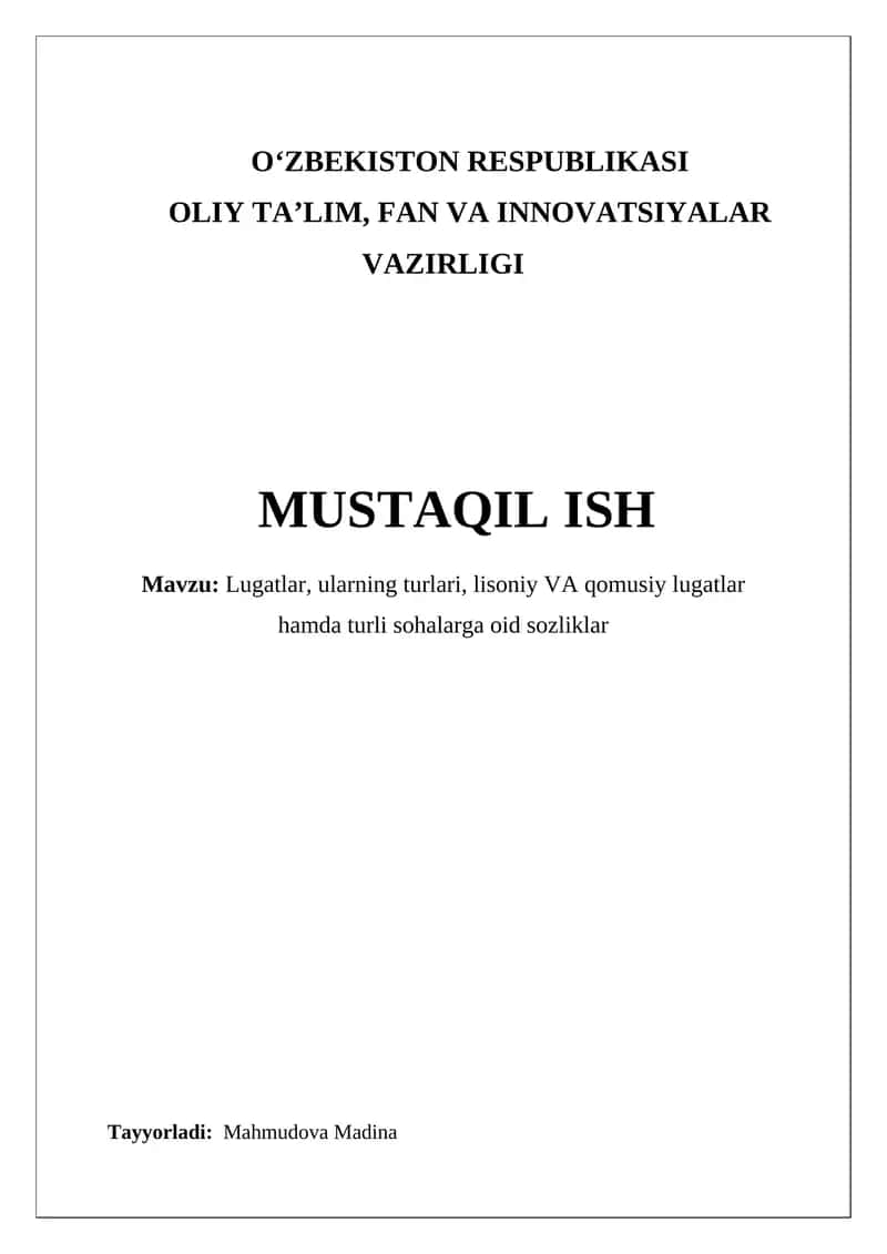 Lug'atlar, ularning turlari, lisoniy VA qomusiy lugatlar hamda turli sohalarga oid sozliklar