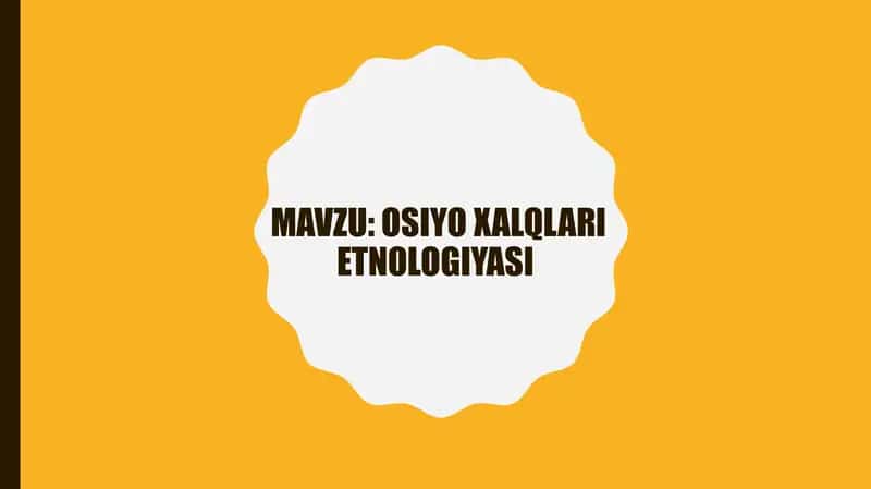 Osiyo xalqlarietnologiyasi
