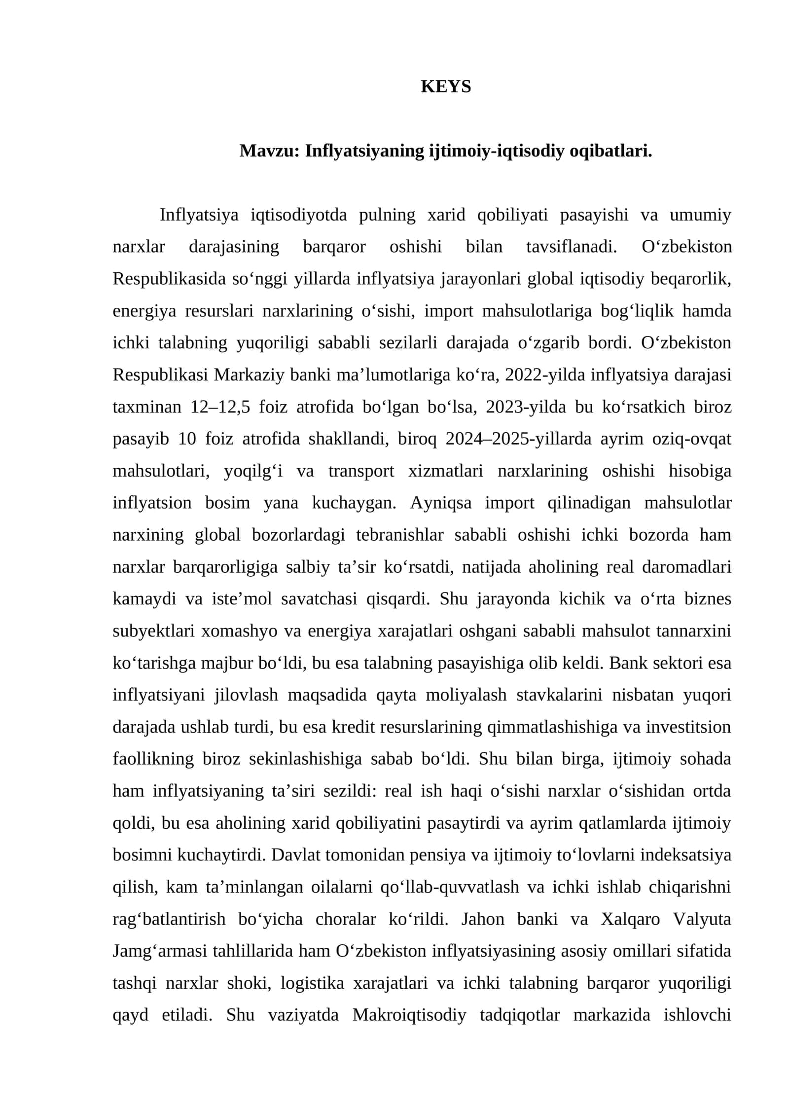 Inflyatsiyaning ijtimoiy-iqtisodiy oqibatlari. keys