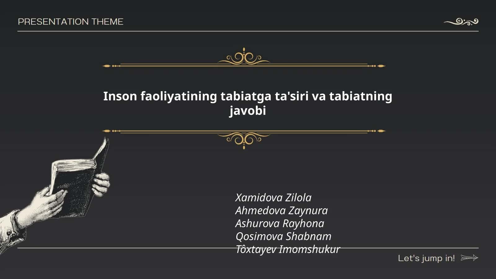 Inson faoliyatining tabiatga ta'siri va tabiatning javobi