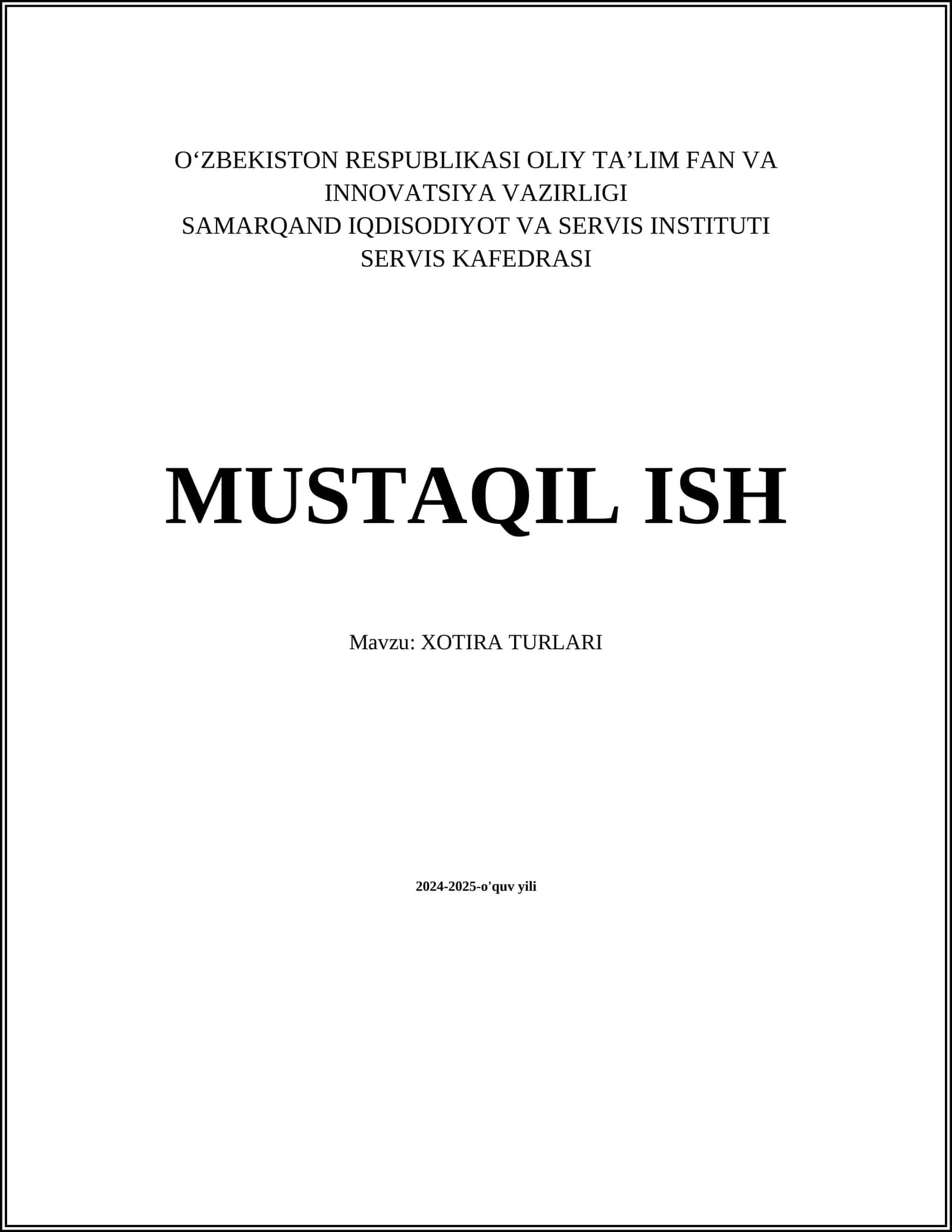 XOTIRA TURLARI