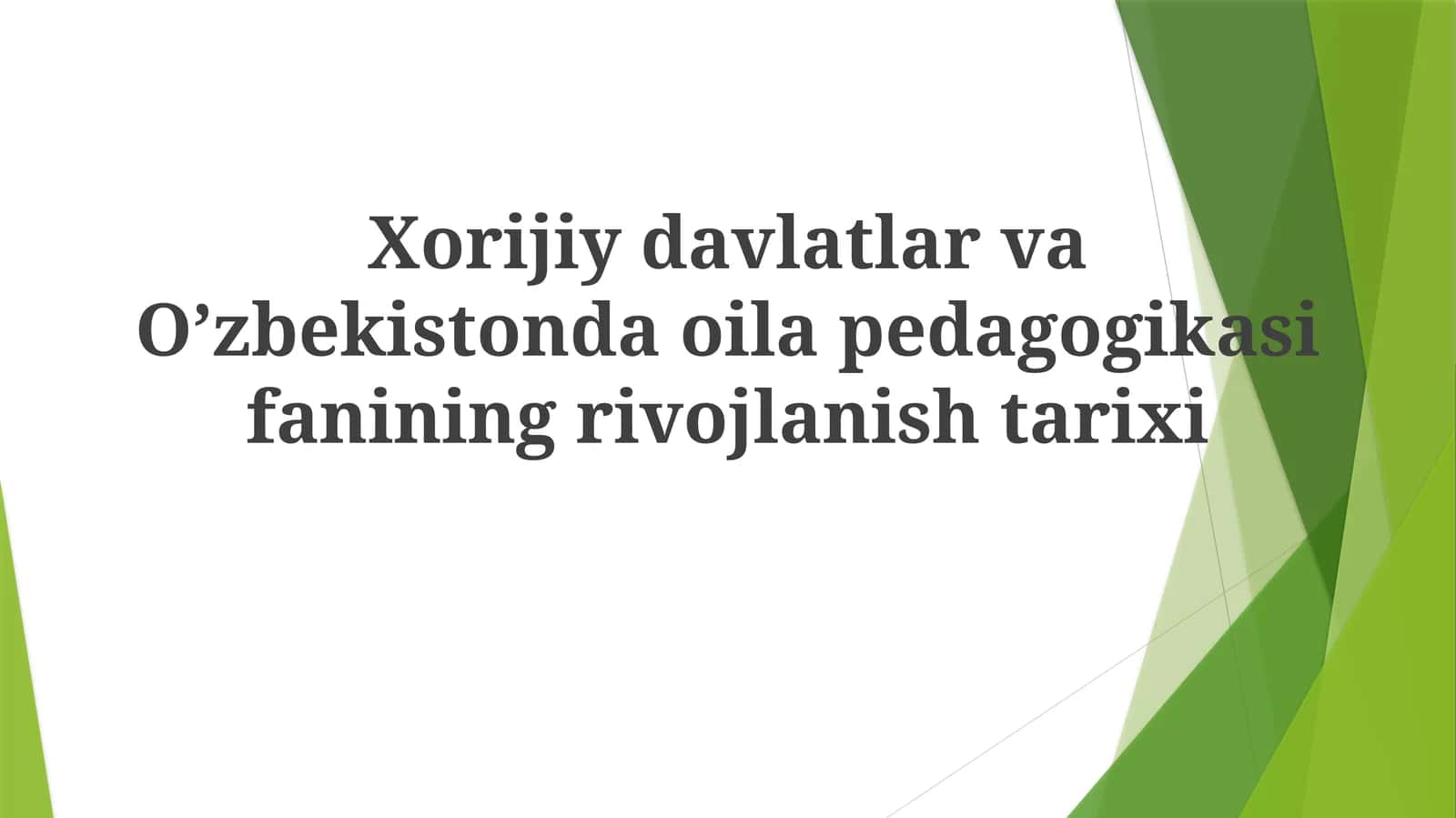 O'zbek Oila Pedagogikasining Asosiy Mavzulari