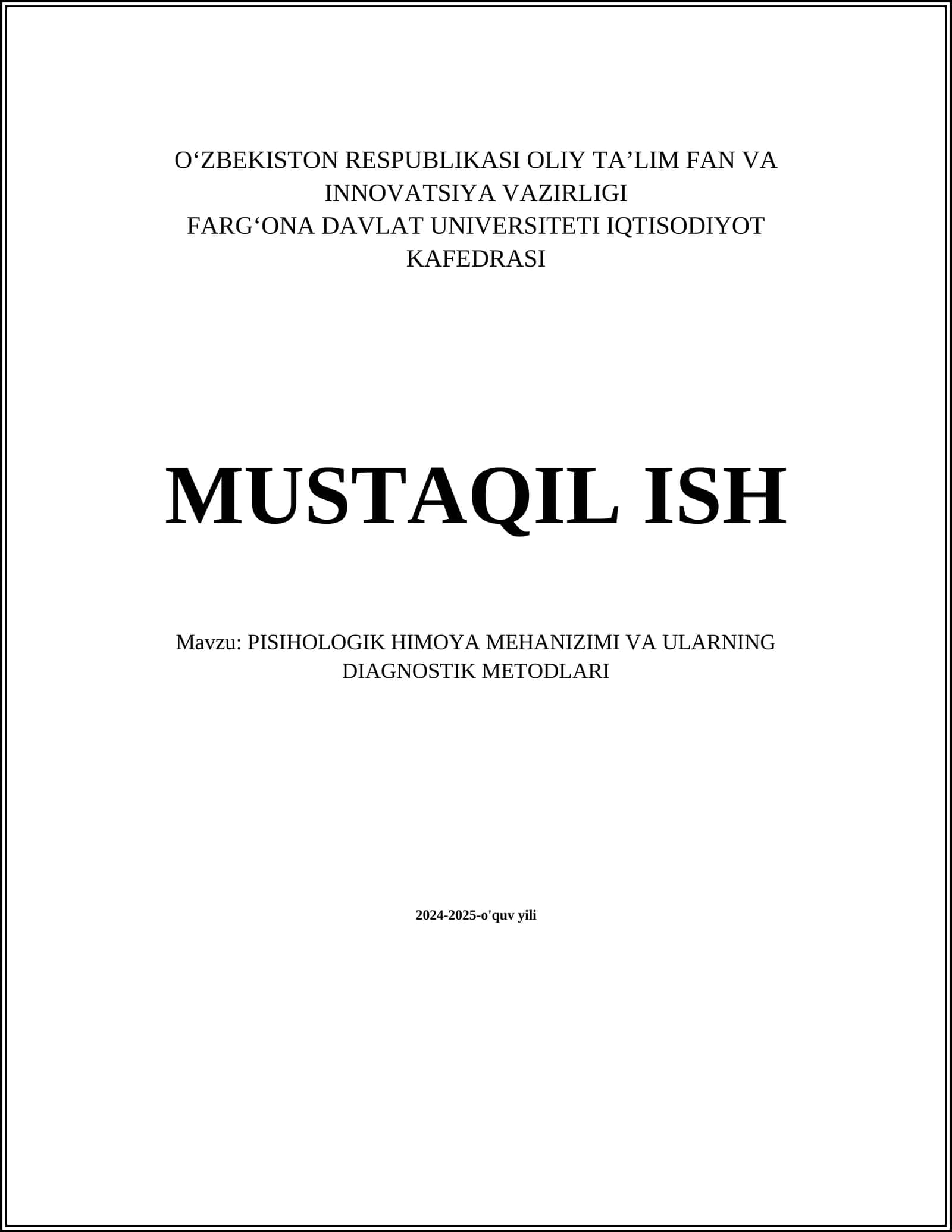 PISIHOLOGIK HIMOYA MEHANIZIMI VA ULARNING DIAGNOSTIK METODLARI