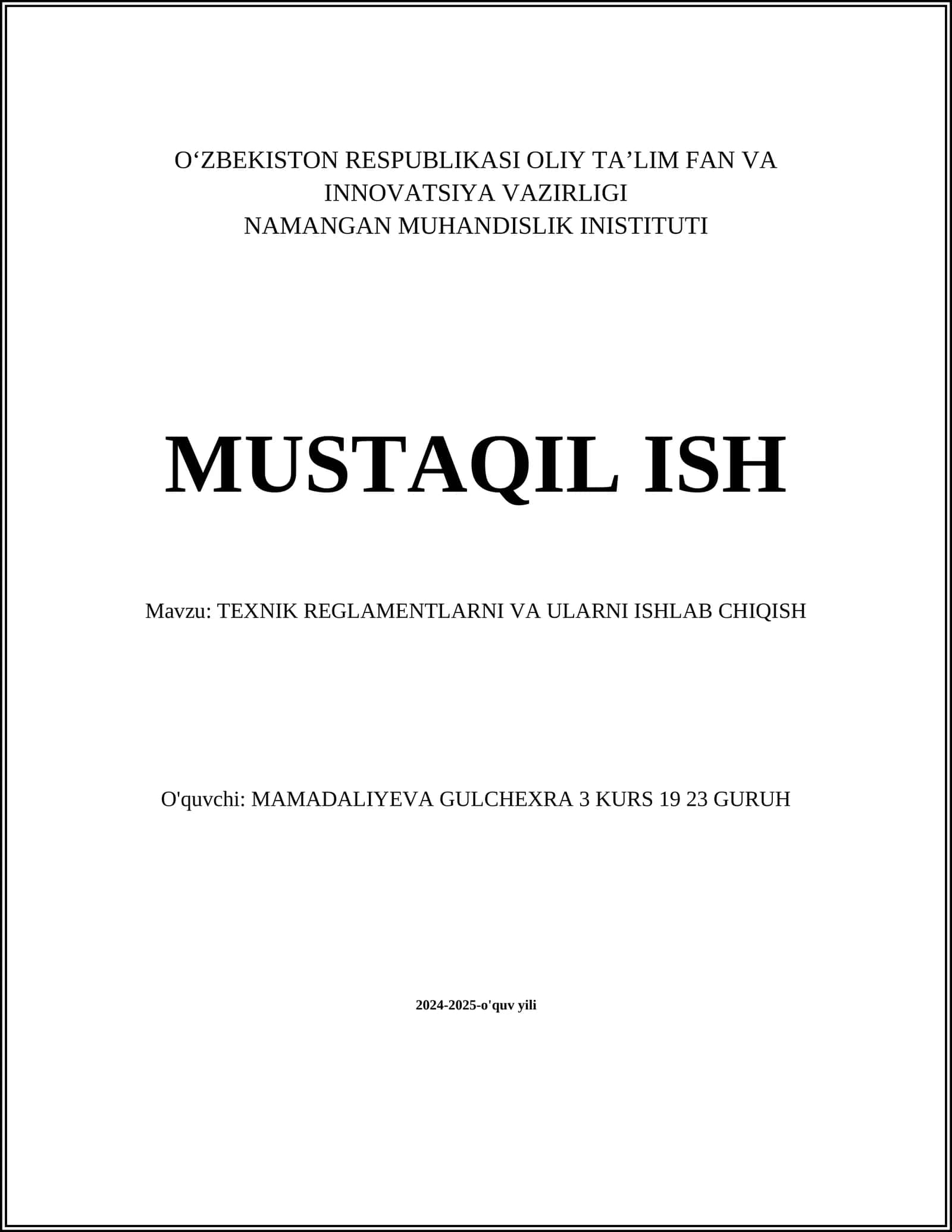 TEXNIK REGLAMENTLARNI VA ULARNI ISHLAB CHIQISH