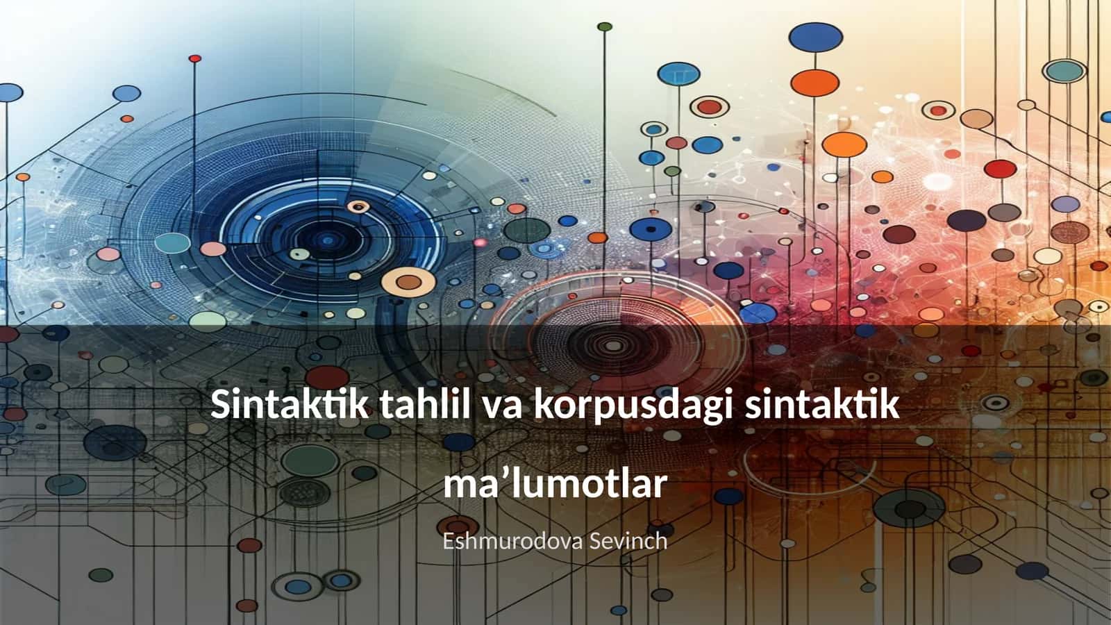 Sintaktik tahlil va korpusdagi sintaktik maʼlumotlar