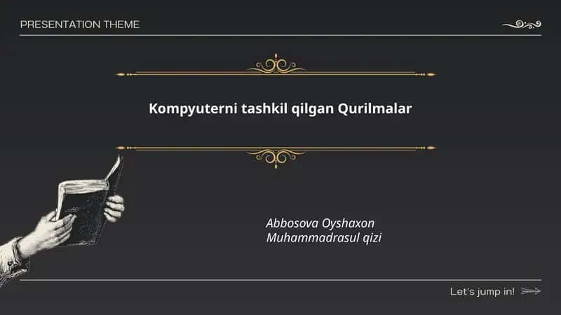 Kompyuterni tashkil qilgan Qurilmalar