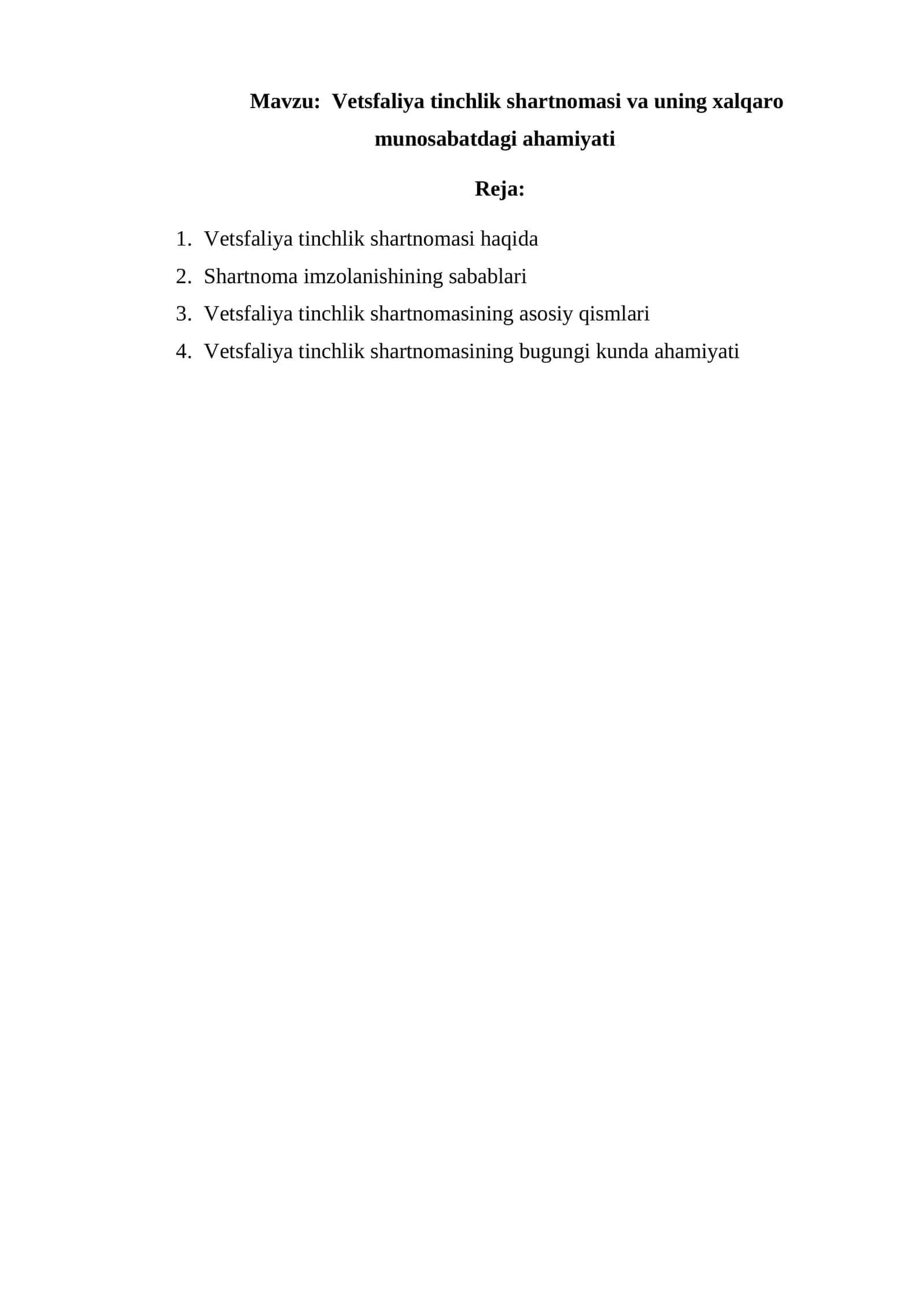 Vetsfaliya tinchlik shartnomasi va uning xalqaro munosabatdagi ahamiyati