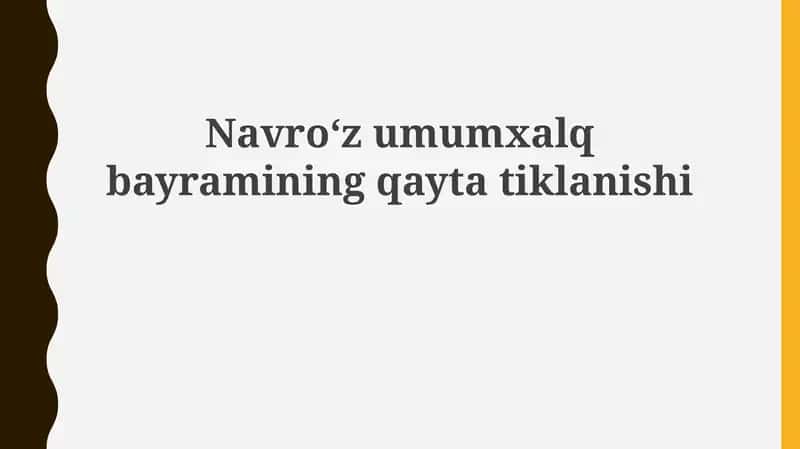 Navroʻzumumxalqbayraminingqaytatiklanishi