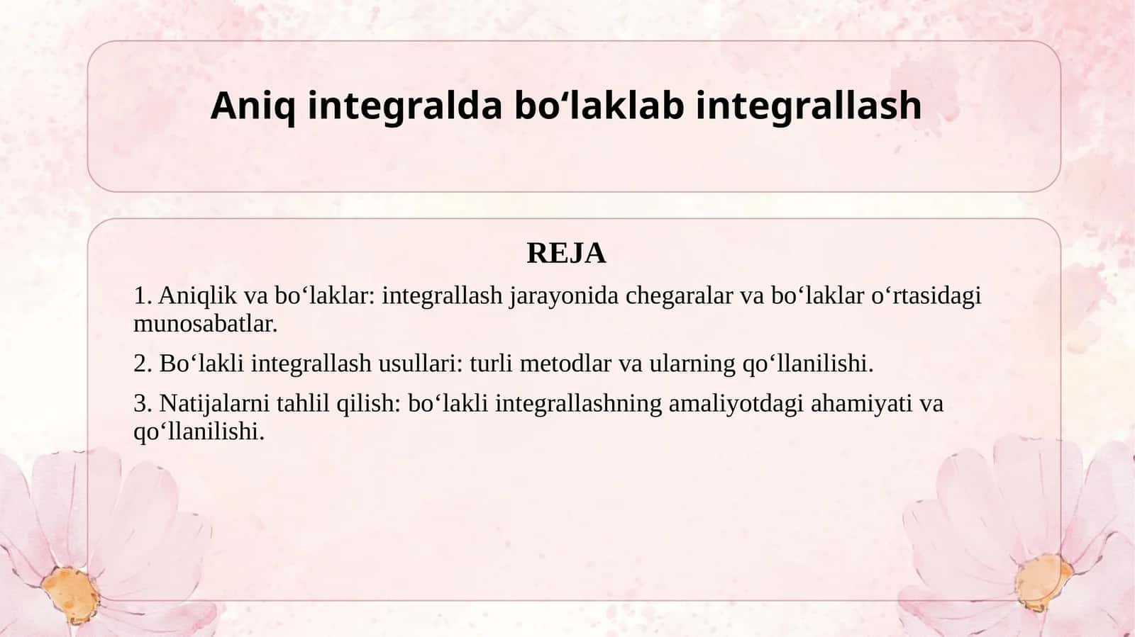 Aniq integralda bo‘laklab integrallash