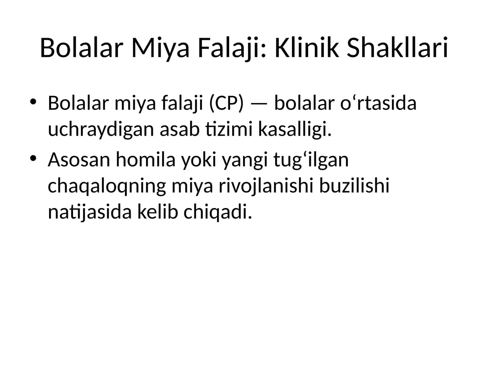 Bolalar Miya Falaji: Klinik Shakllari