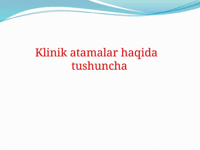 Klinikatamalar haqidatushuncha
