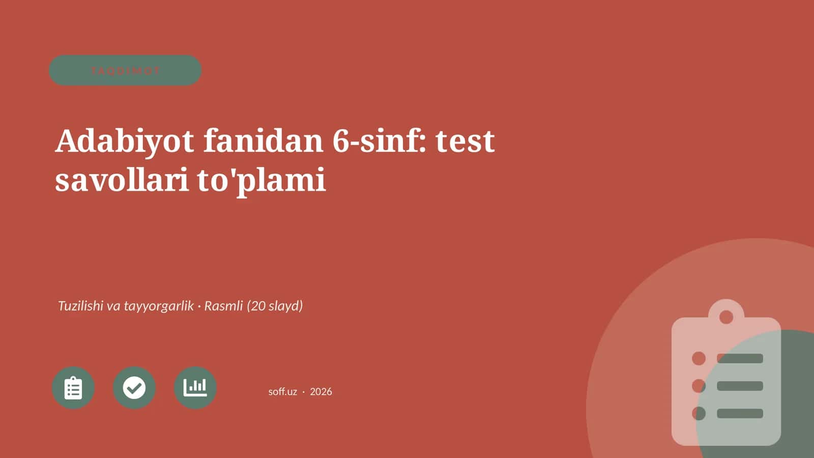 Adabiyot fanidan 6-sinf: test savollari to'plami