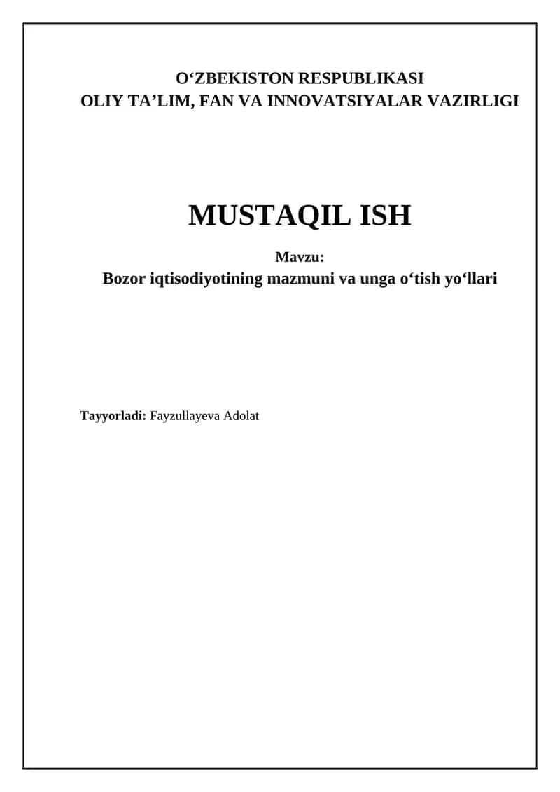 Bozor iqtisodiyotiga o'tishning o'ziga xos xususiyatlari va istiqbollari