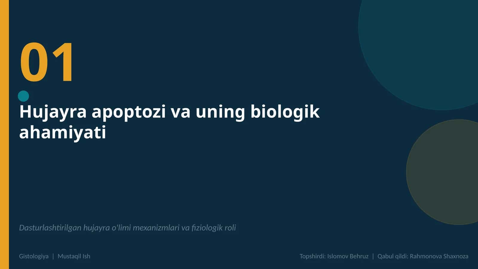 Hujayra apoptozi va uning biologik ahamiyati