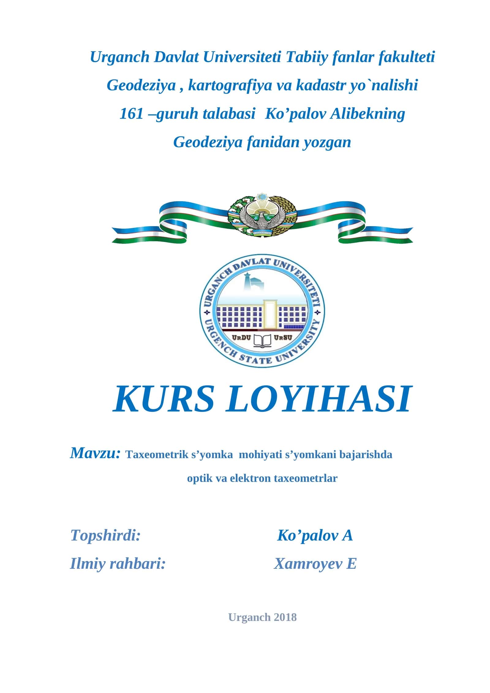 Taxeometrik s’yomka mohiyati s’yomkani bajarishda