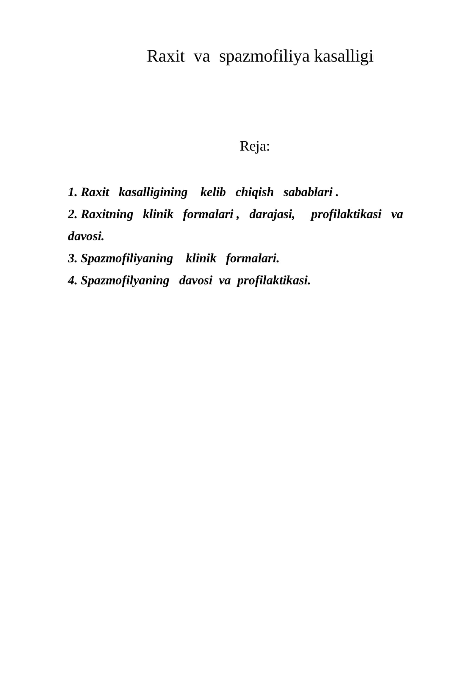 Raxit va spazmofiliya kasalligi
