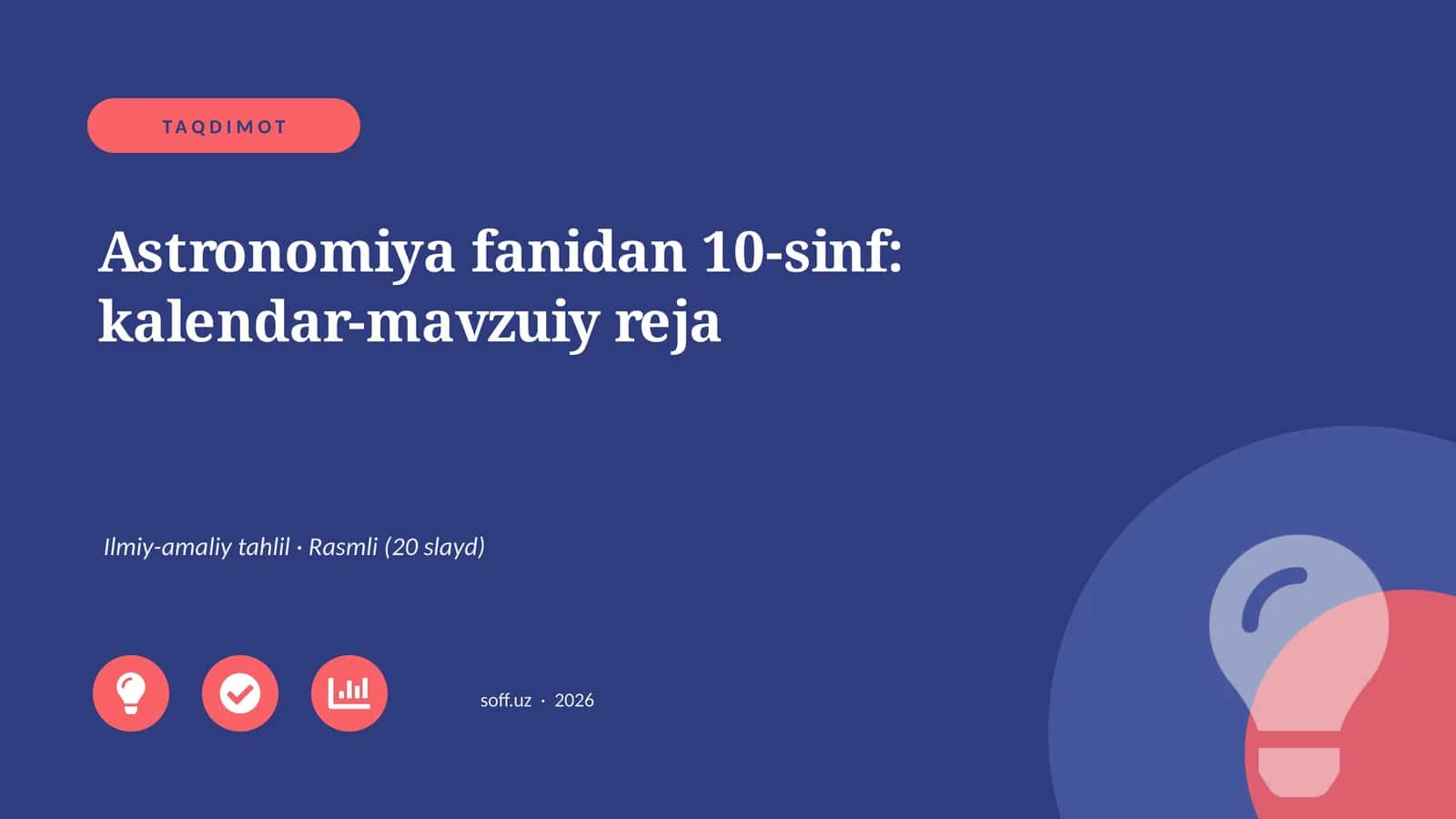 Astronomiya fanidan 10-sinf: kalendar-mavzuiy reja