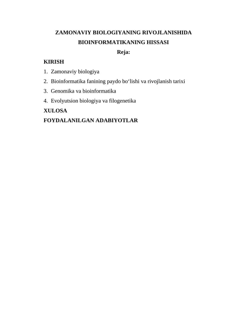 ZAMONAVIY BIOLOGIYANING RIVOJLANISHIDA BIOINFORMATIKANING HISSASI