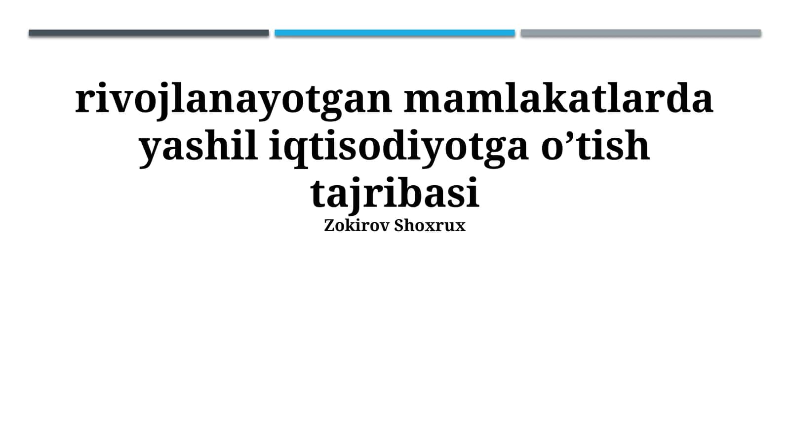 Yashil iqtisodiyotga oʻtish tajribasi